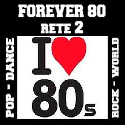 Forever 80 Rete 2