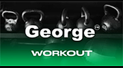 George Workout