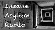 Insane Asylum Radio
