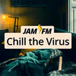 JAM FM Chill the Virus