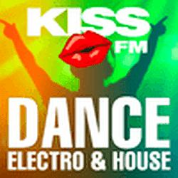 KISS FM - Dance Electro House