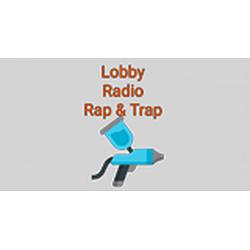 Lobby Radio Rap & Trap