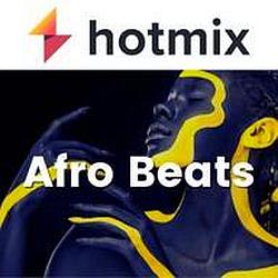 Hotmixradio Afro Beats