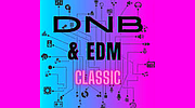 Classic DnB&EDM