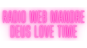 Radio Web Madre De Deus Love Time