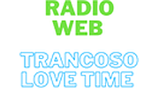 Radio Web Trancoso Love Time