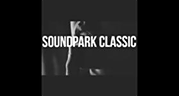 SOUNDPARK CLASSIC