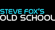 Steve Foxs Old School
