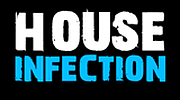 HOUSE INFECTION