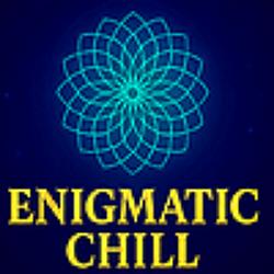 Enigmatic Chill