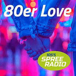 105'5 Spreeradio 80er Love