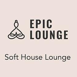 Epic Lounge - Soft House Lounge