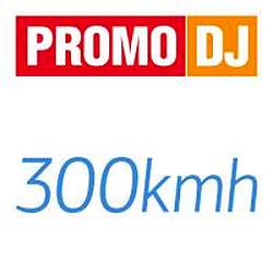 300 kmh Promo DJ